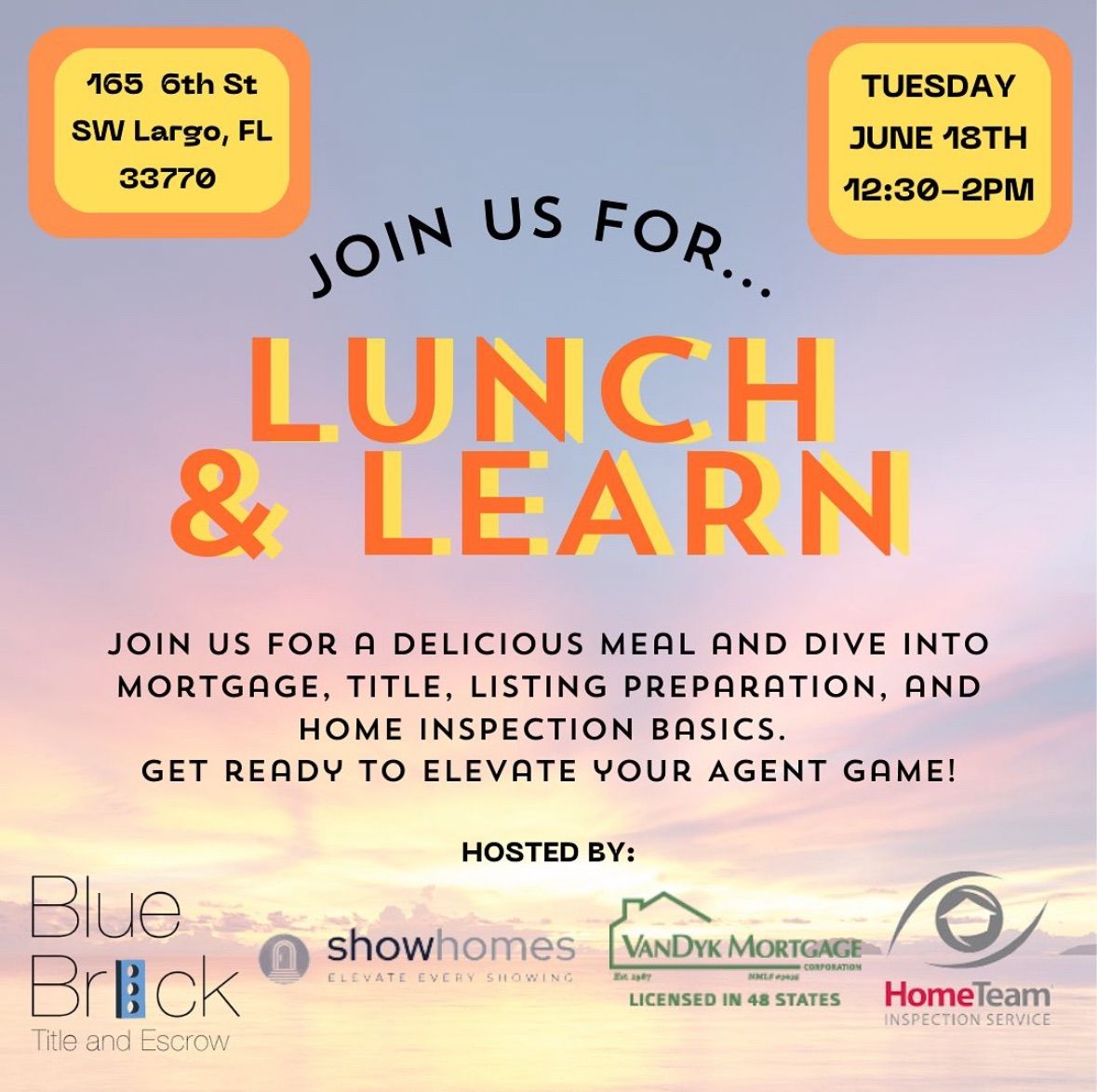 Real Estate Essentials Lunch & Learn!