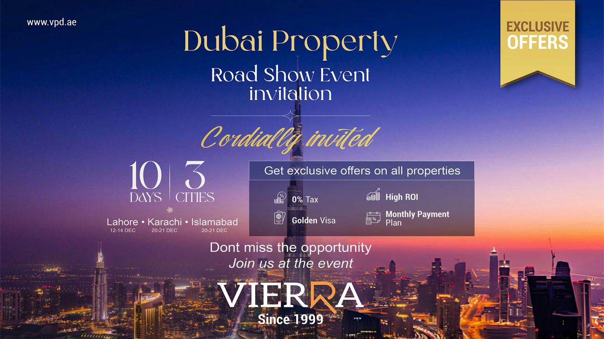 Dubai Property Show Event \u2013 Lahore - Pakistan 2025