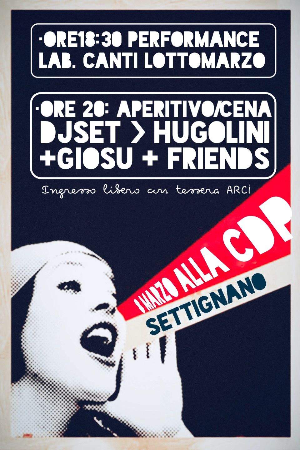 8 MARZO @Settignano Cdp! (Canti+cena+djset)