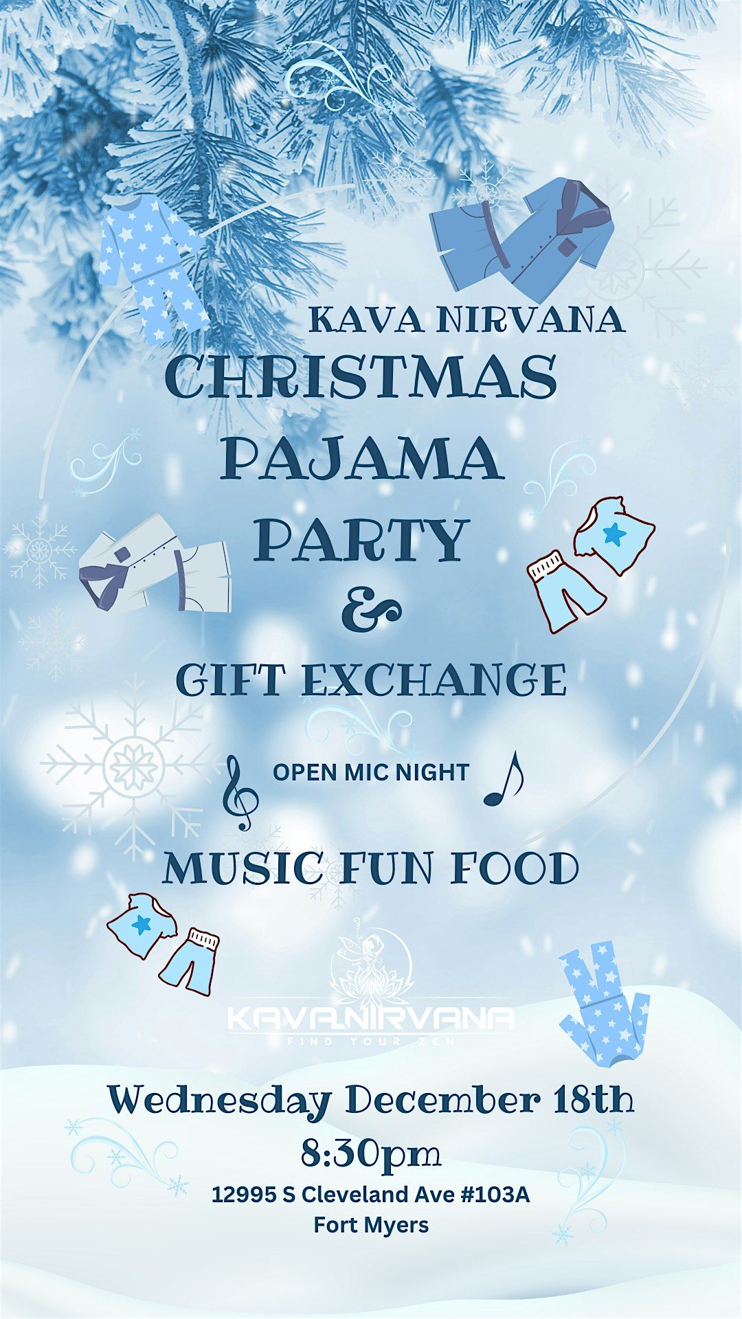 Kava Nirvana Christmas Pajama Party: Open Mic & Gift Exchange