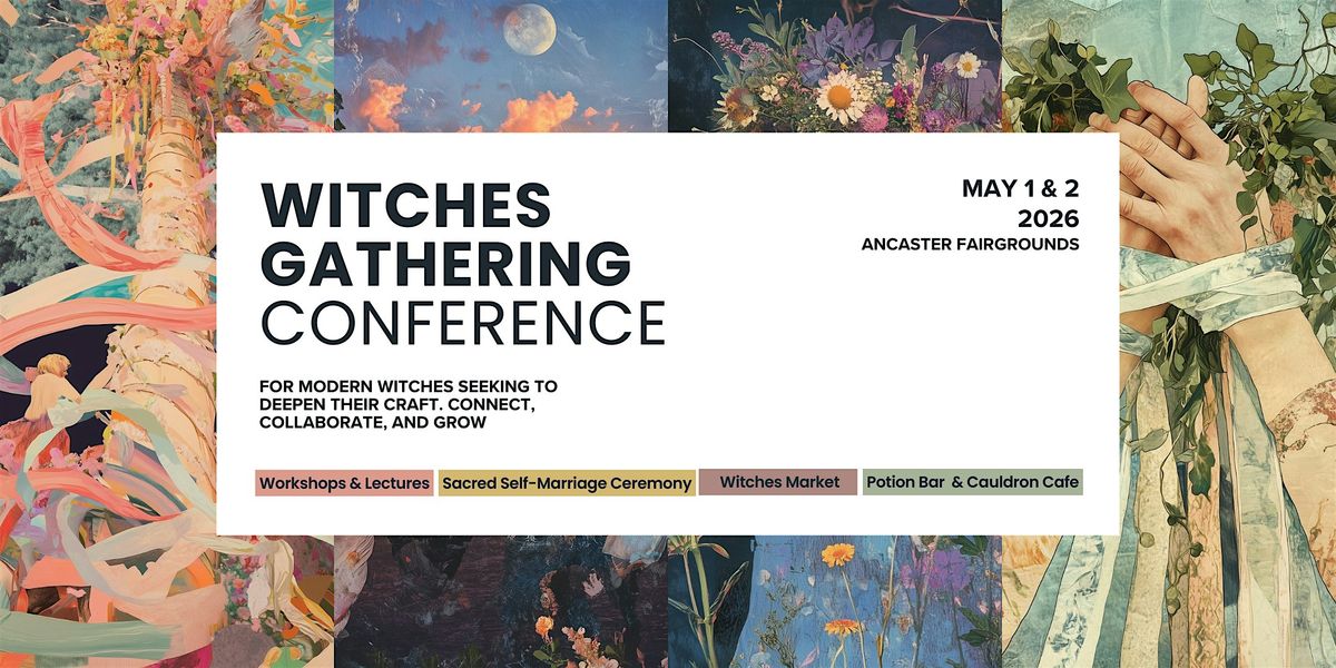 WITCHES GATHERING CONFERENCE & BELTANE WITCHES MARKET