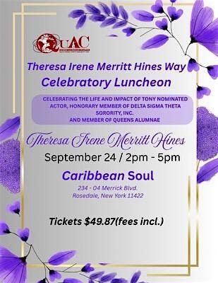 Theresa Irene Merritt Hines Way Street CoNaming Celebratory Luncheon