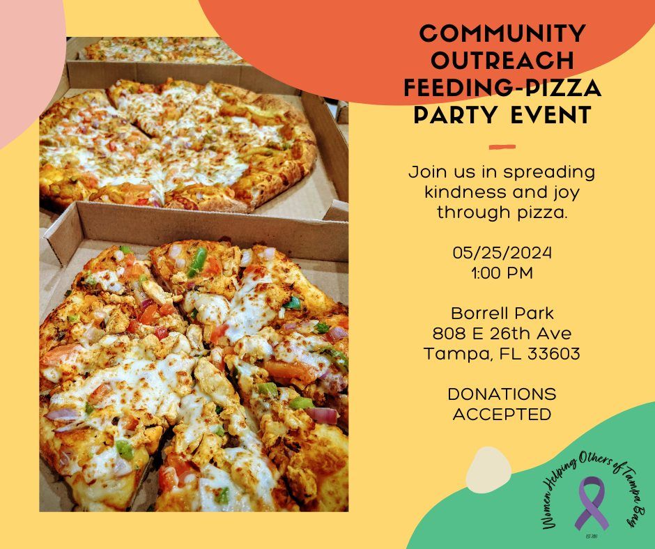 Community Outreach Feeding-Pizza Party