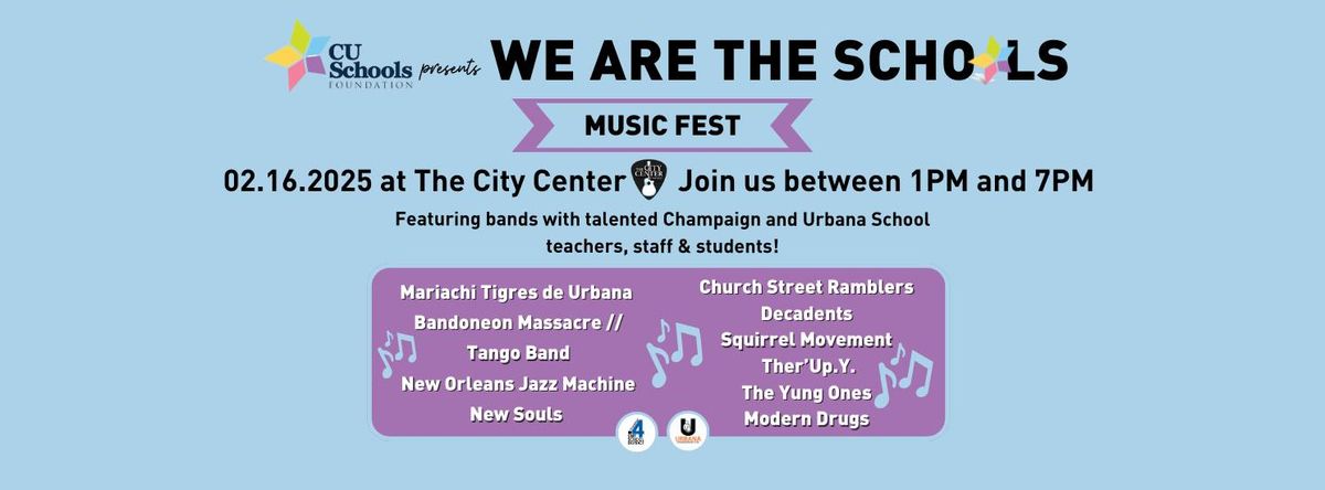 CUSF's WE ARE THE SCHOOLS ~ MUSIC FEST