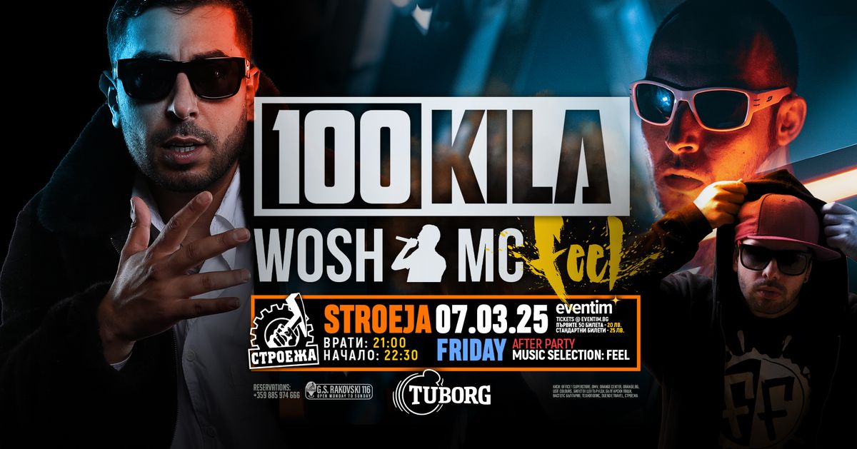 100 KILA | WOSH MC | FeeL - Club Stroeja - 7.03.2025