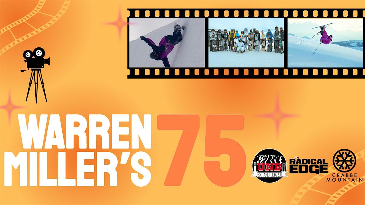 UNB Ski & Board Club Presents: Warren Miller's 75th Film Premier