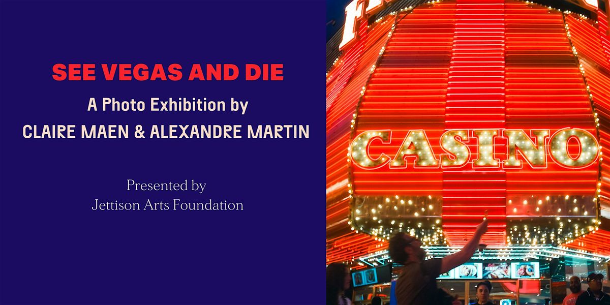 SEE VEGAS AND DIE