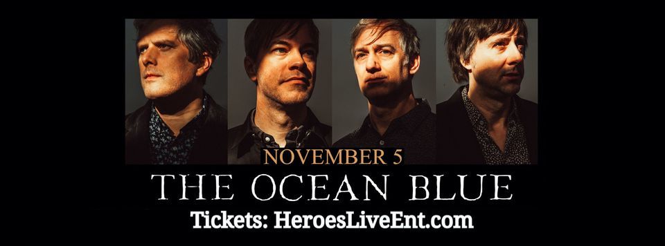 The Ocean Blue: Exclusive FL Show (SOLD OUT) - Orlando