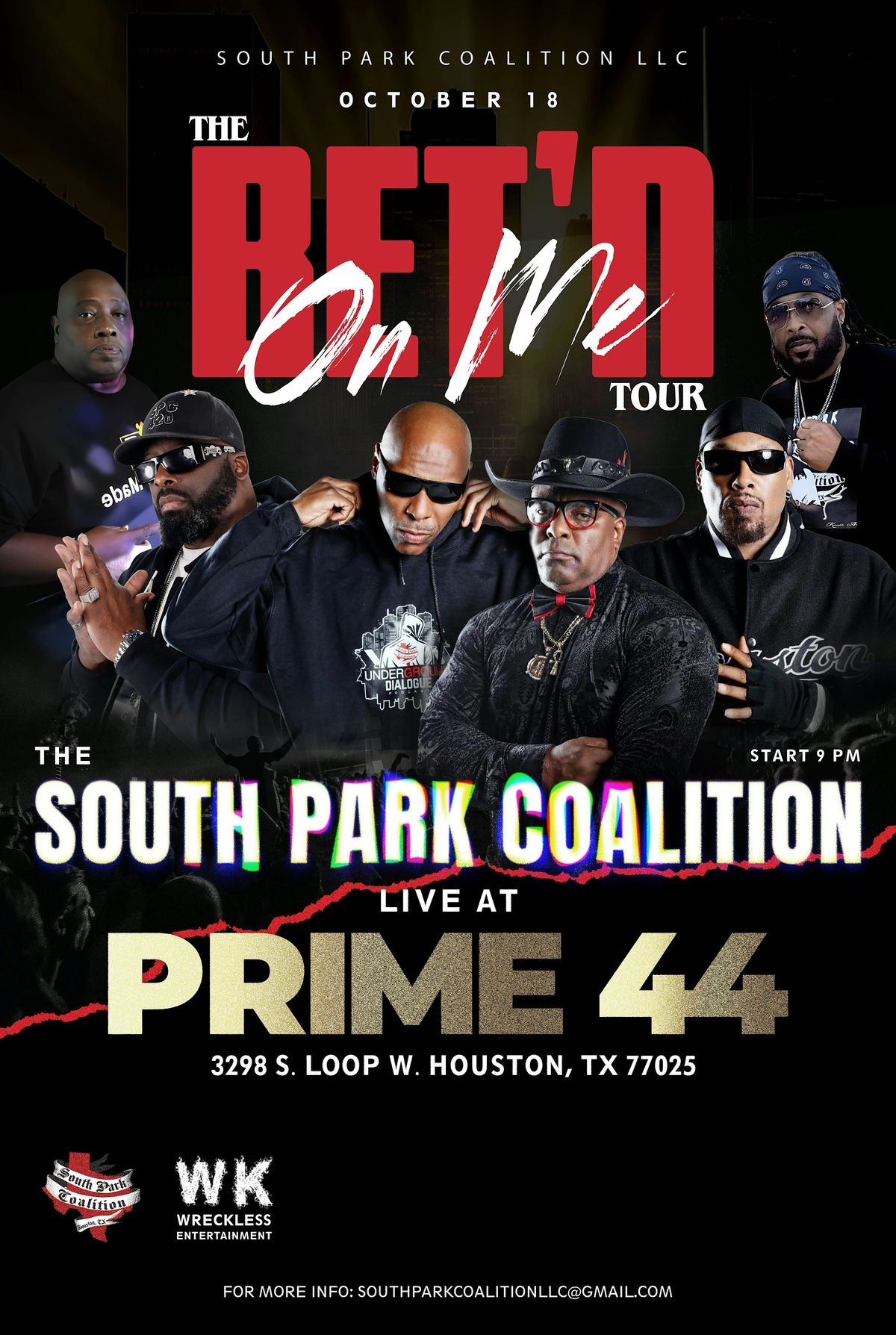 Bet'n On Me Tour Houston