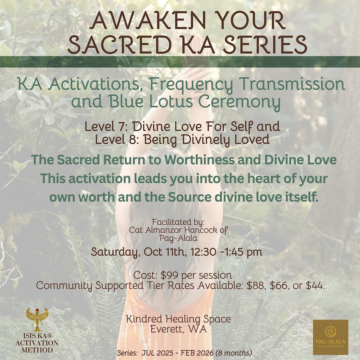 Awaken Your Sacred Ka Series: Divine Love for Self and Being Divinely Loved