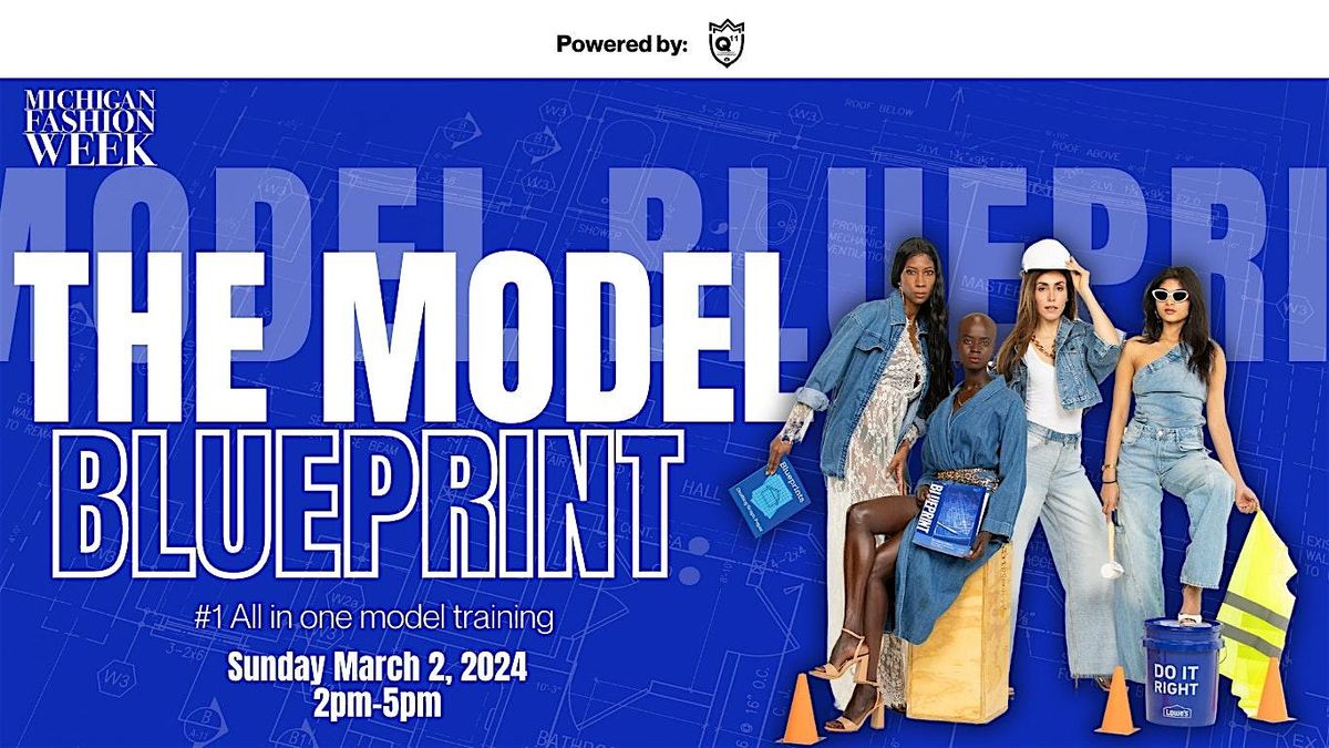 The Model Blueprint Powered by Q11 Photography