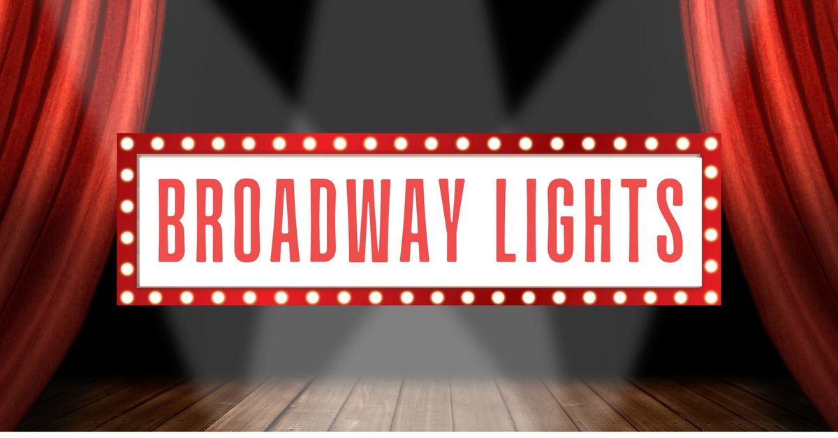 Broadway Lights