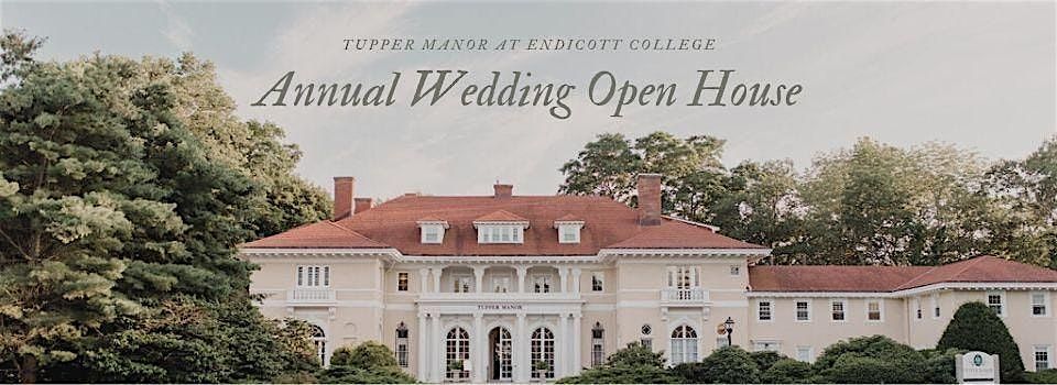 Tupper Manor Annual Wedding Open House