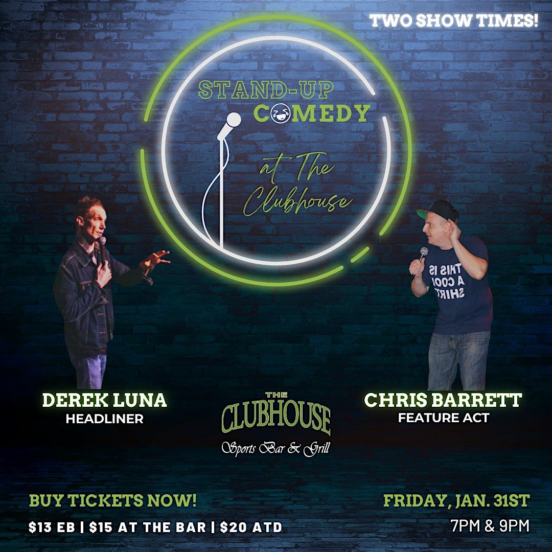 Clubhouse Comedy Show ft. Derek Luna & Chris Barrett