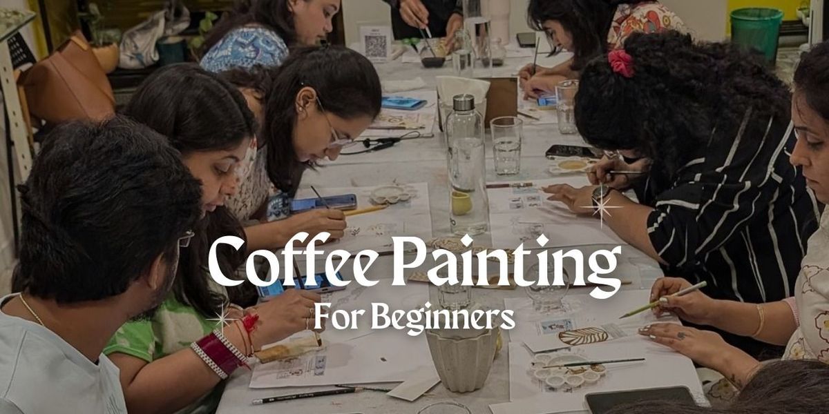 Coffee Painting for Beginners