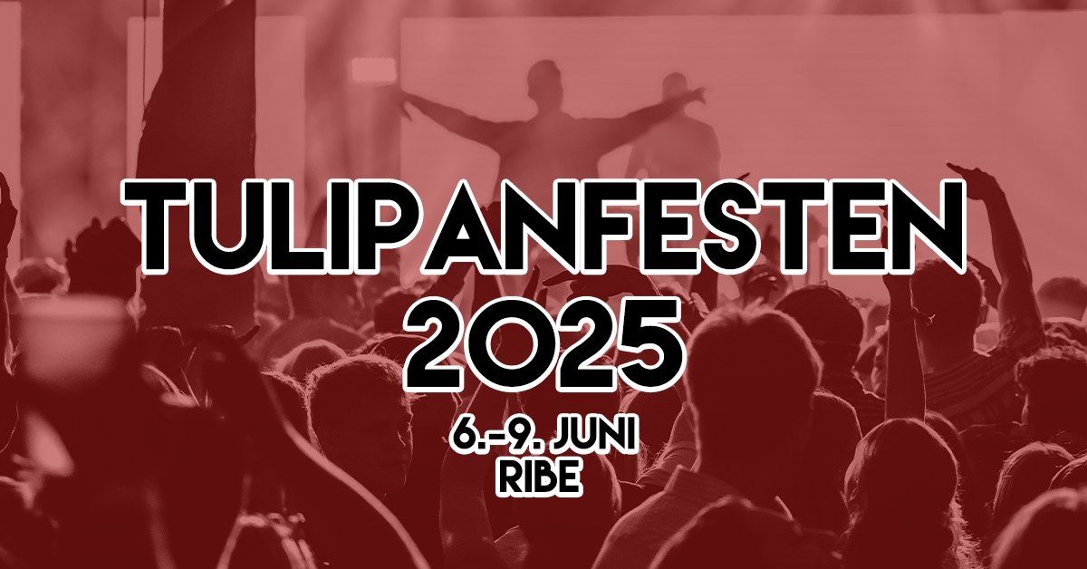 \u273f TULIPANFESTEN 2025 \u273f