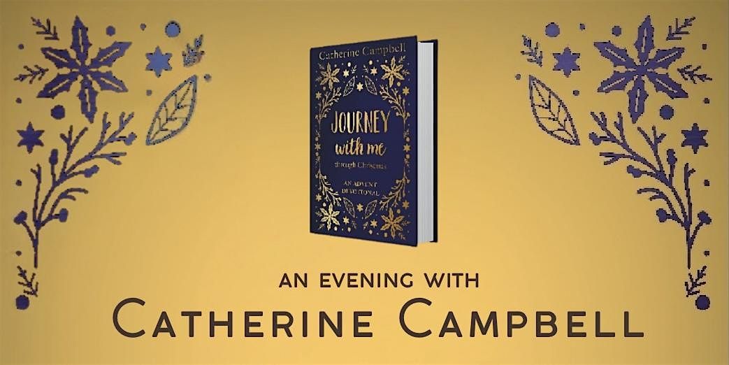 An Evening with Catherine Campbell - Book Launch