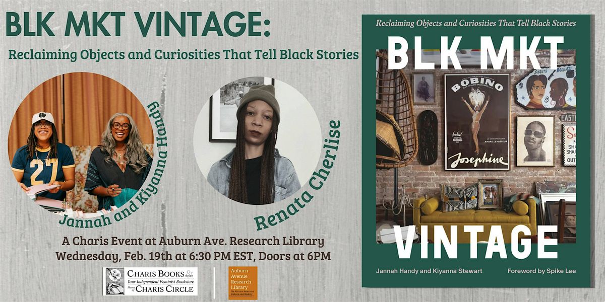 BLK MKT Vintage: Reclaiming Objects and Curiosities That Tell Black Stories