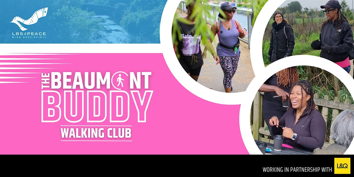 The Beaumont Buddy Walking Club