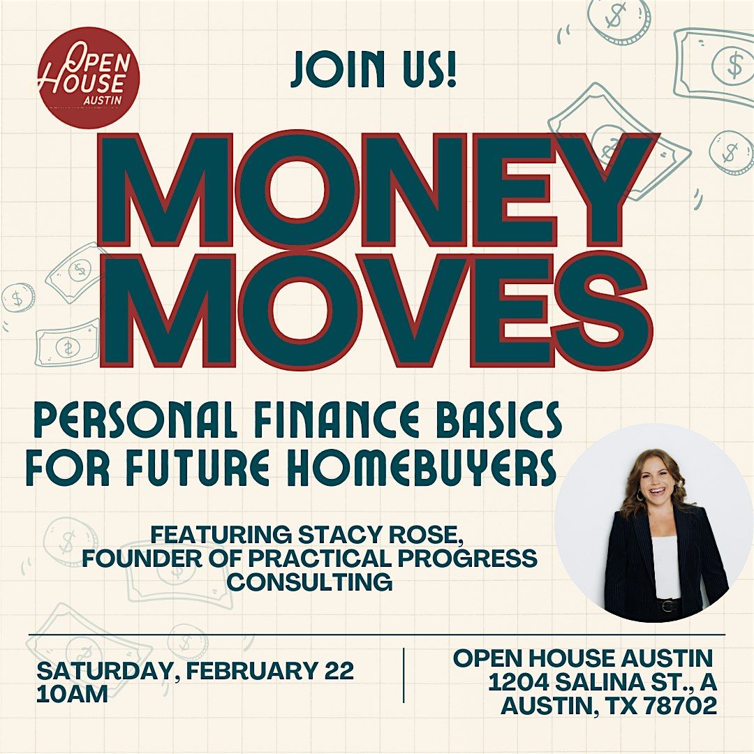 Money Moves: Personal Finance Basics for Future Homebuyers