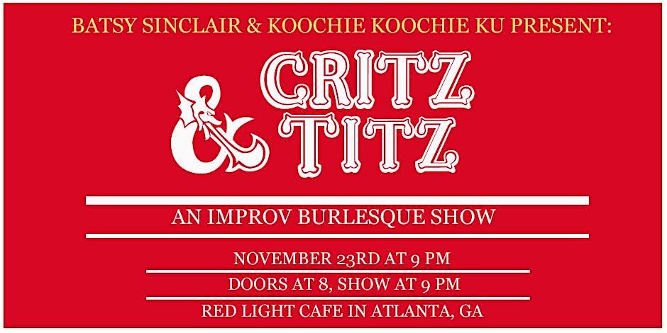 CRITZ & TITZ: A Dungeons & Dragons Improv Burlesque Show