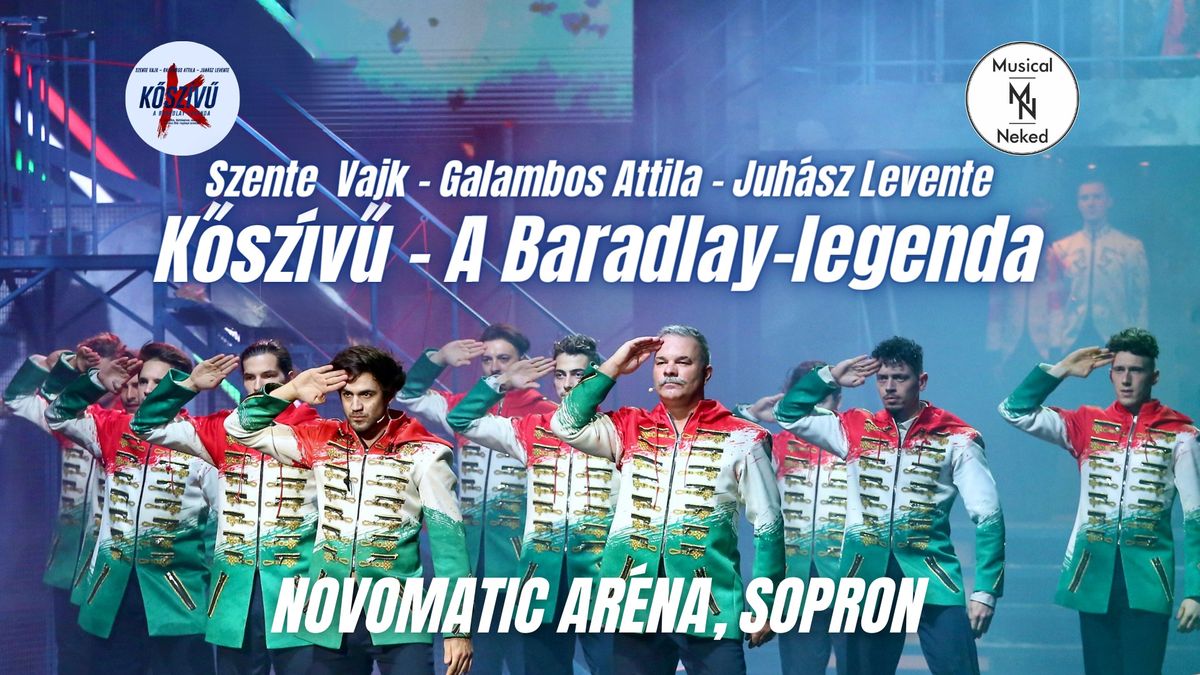 K\u0151sz\u00edv\u0171 - A Baradlay-legenda - Novomatic Ar\u00e9na, Sopron