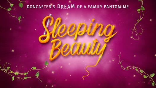 Sleeping Beauty- 2022 Pantomime