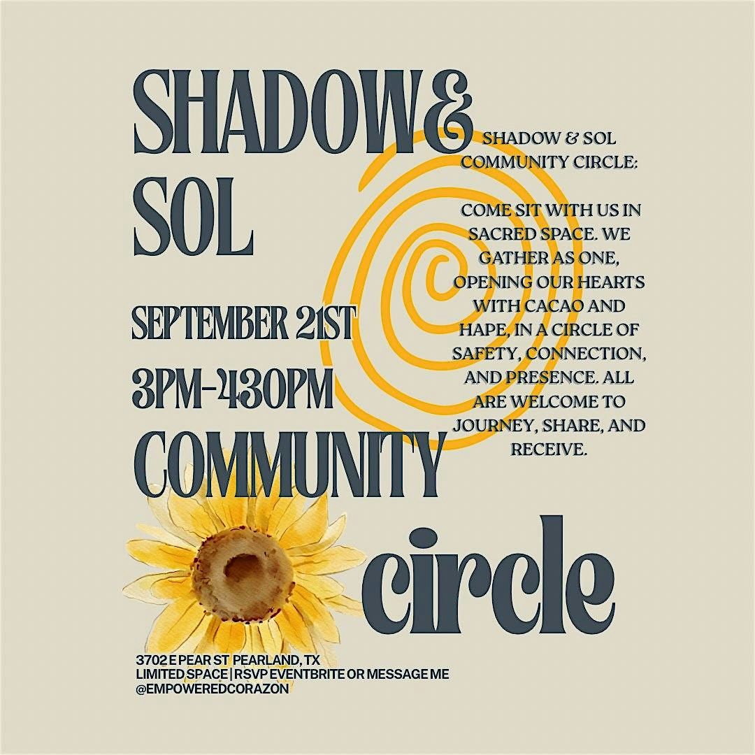Shadow and Sol Community Circle