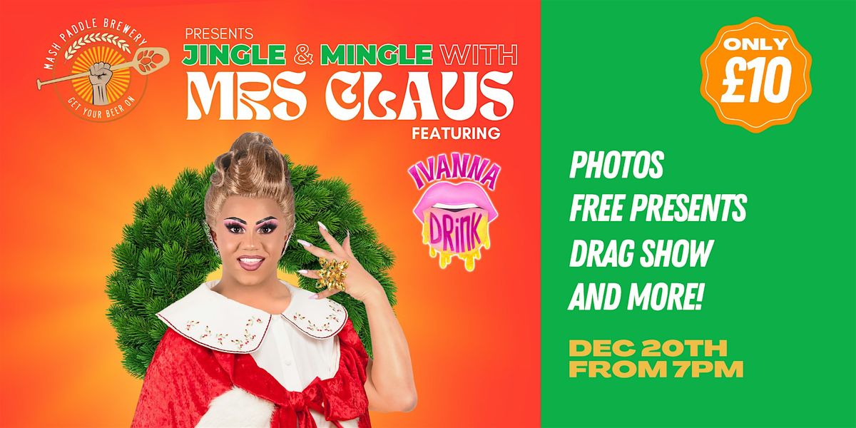 Jingle & Mingle with Mrs Claus