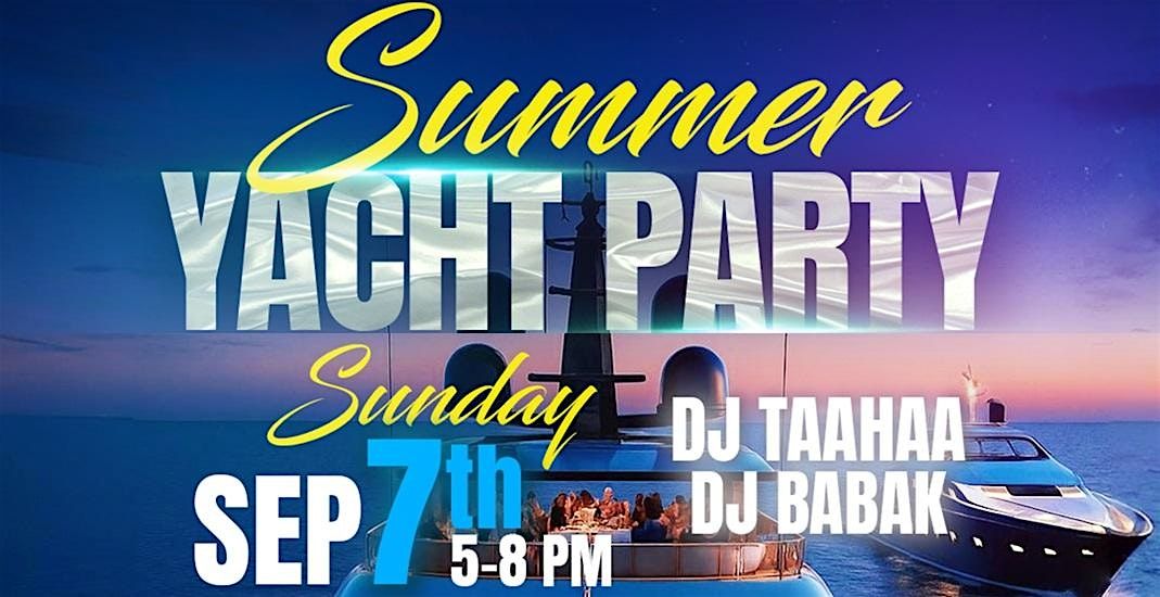 SUMMER YACHT PARTY (LONG BEACH)