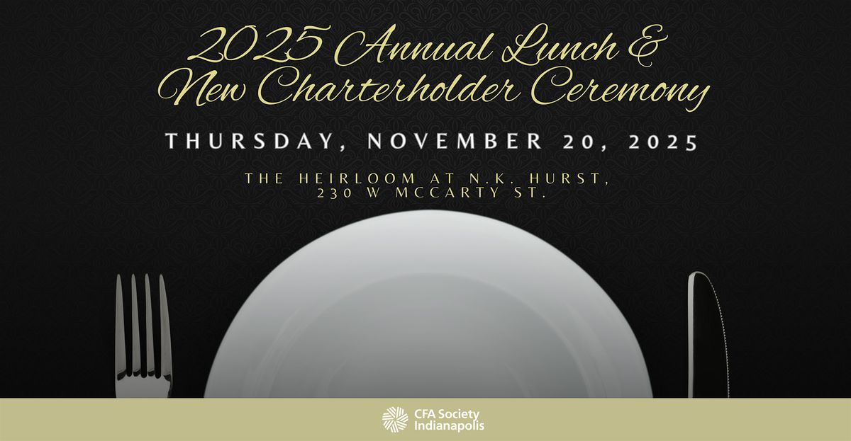 2025 Annual Lunch & New Charterholder Ceremony