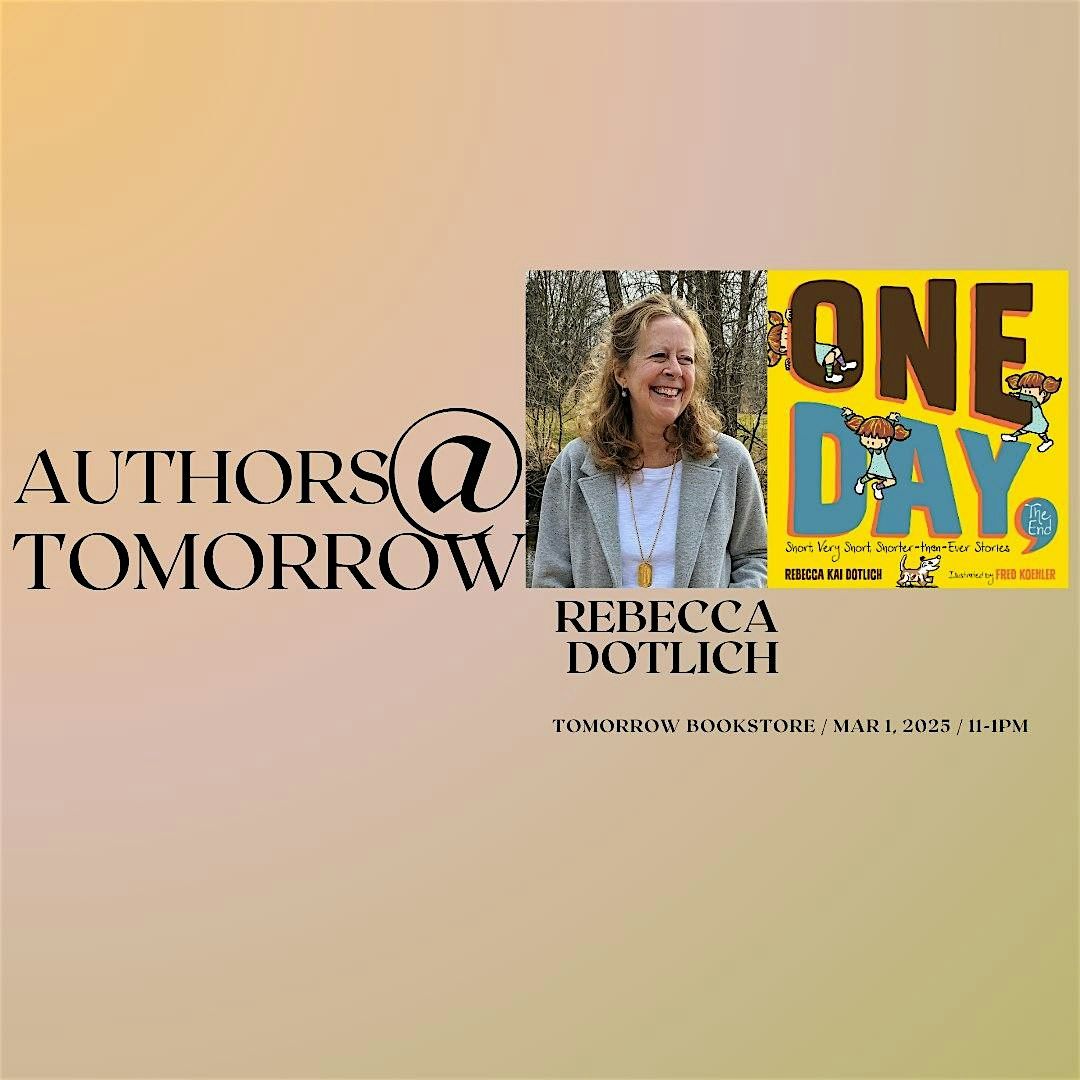 Authors at Tomorrow: Rebecca Dotlitch