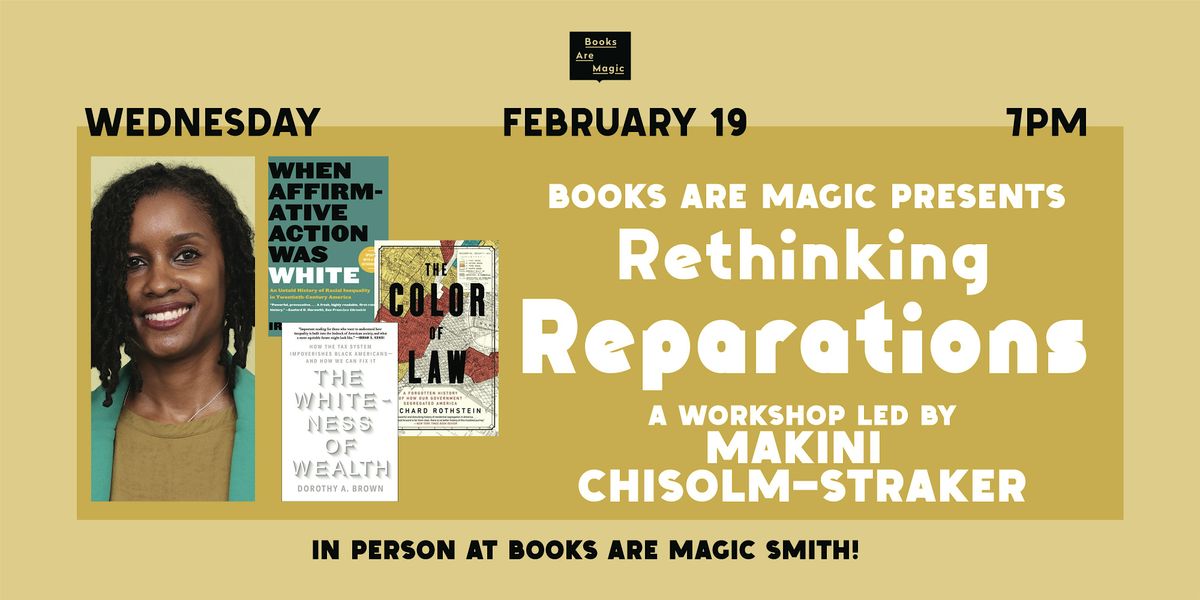 In-Store: Rethinking Reparations w\/ Makini Chisolm-Straker