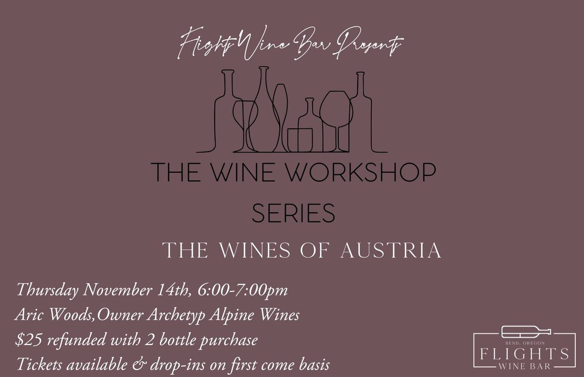 Wine Workshop Series: The Wines of Austria