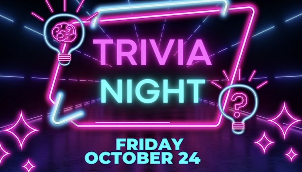 Trivia Night + Cash Prizes