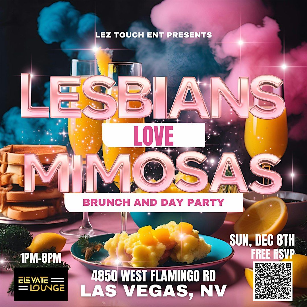 Lesbians Love Mimosas Brunch and Day Party