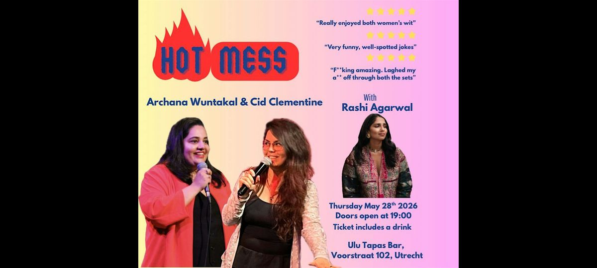 A Hot Mess Comedy Special