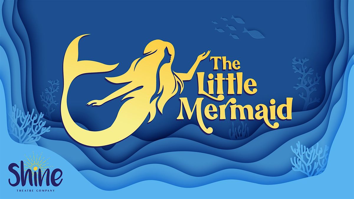 The Little Mermaid |  Sunday 3:00pm