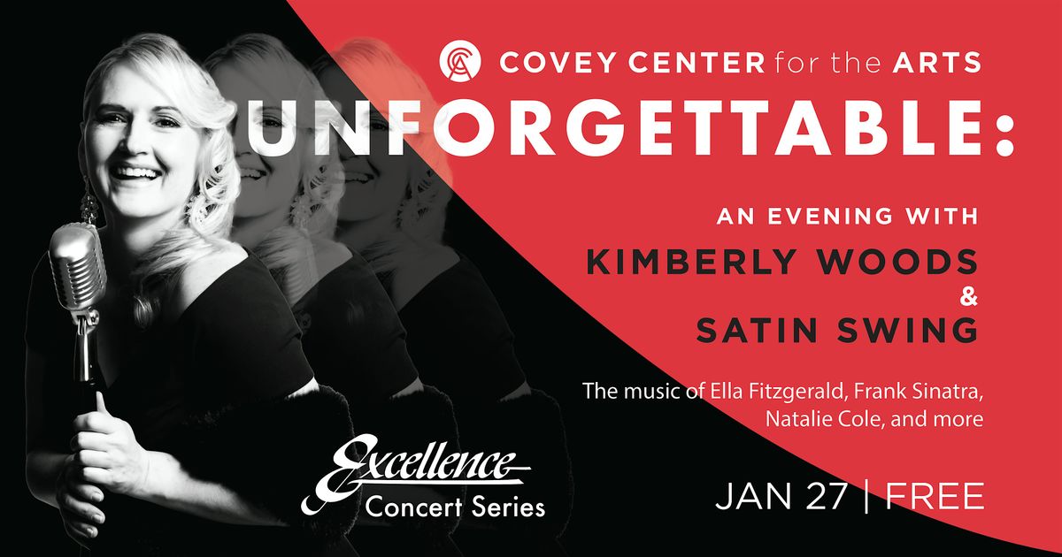 Unforgettable: An Evening with Kimberly Woods & Satin Swing