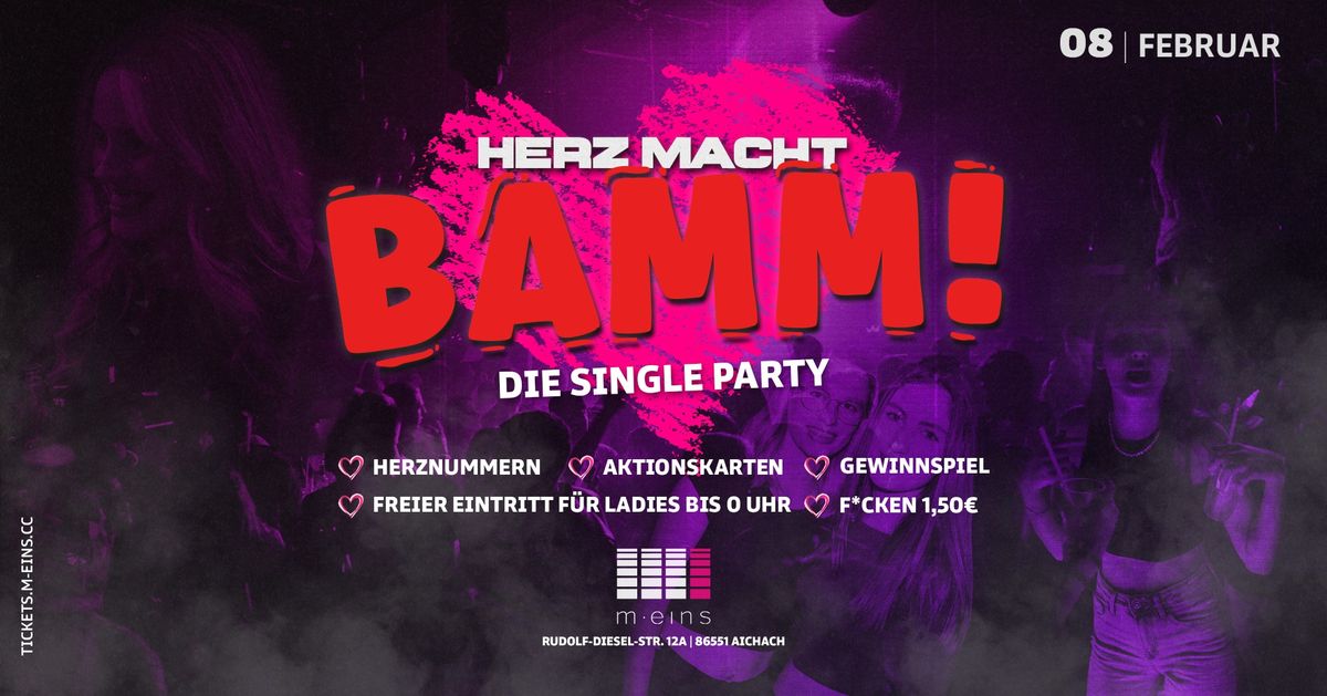 HERZ MACHT BAMM! - Die Single Party