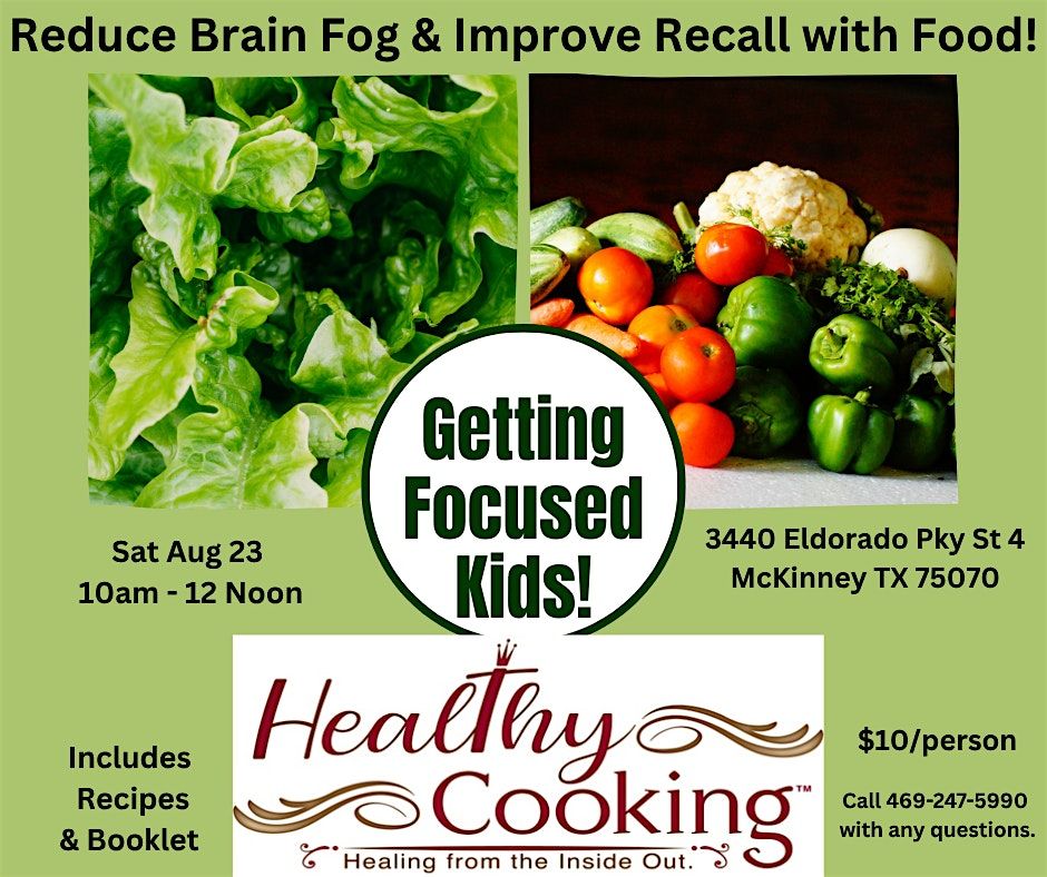 Get Focused for Kids Nutrition Class