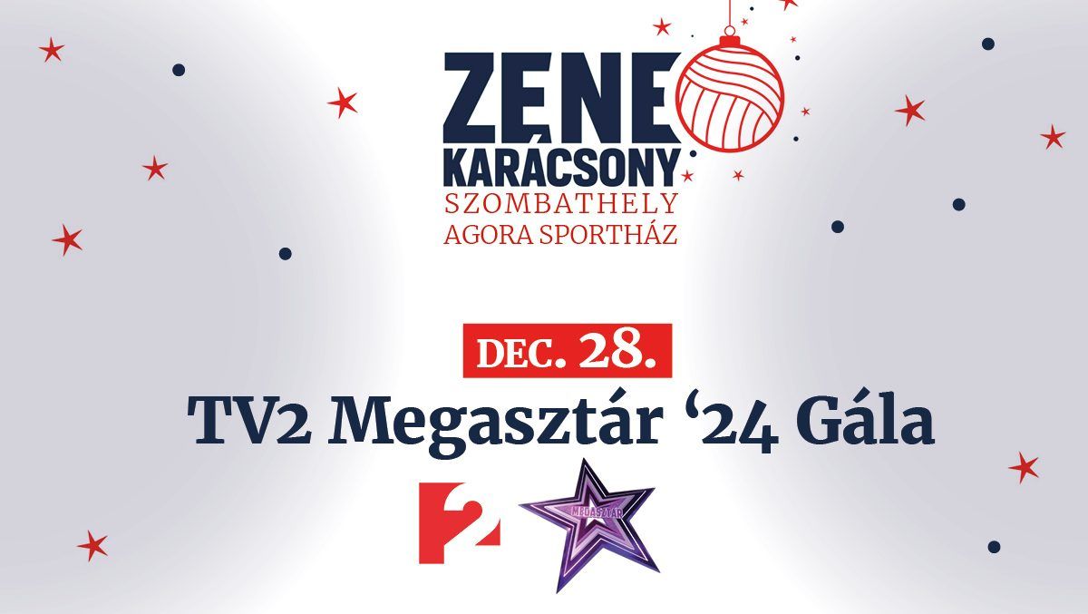 TV2 Megaszt\u00e1r '24 G\u00e1la \/\/ Szombathely