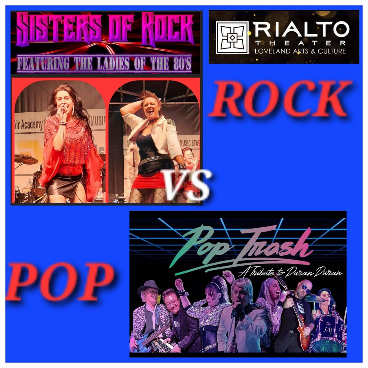 Sisters of Rock  vs Pop Trash 