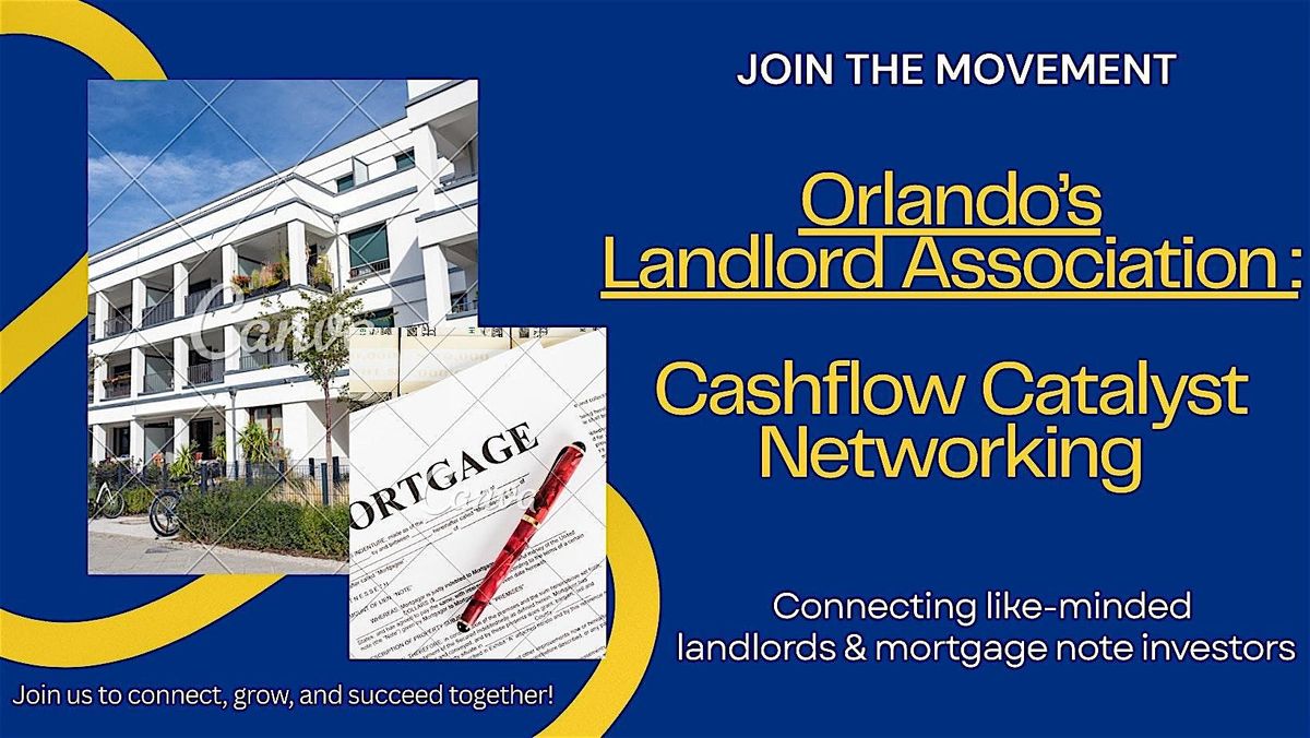 Orlando's Landlord Association: Cashflow Catalyst Networking
