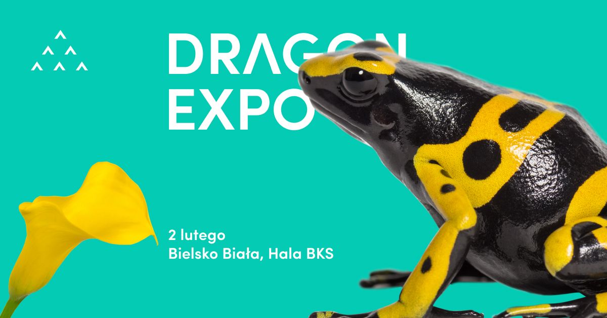 Event Terrarystyczny i Botaniczny Dragon Expo \/ Bielsko-Bia\u0142a