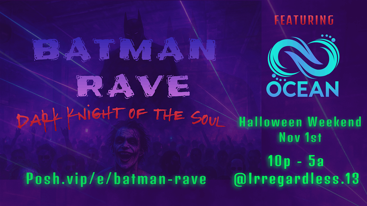 Batman RAVE: Dark Knight of the Soul