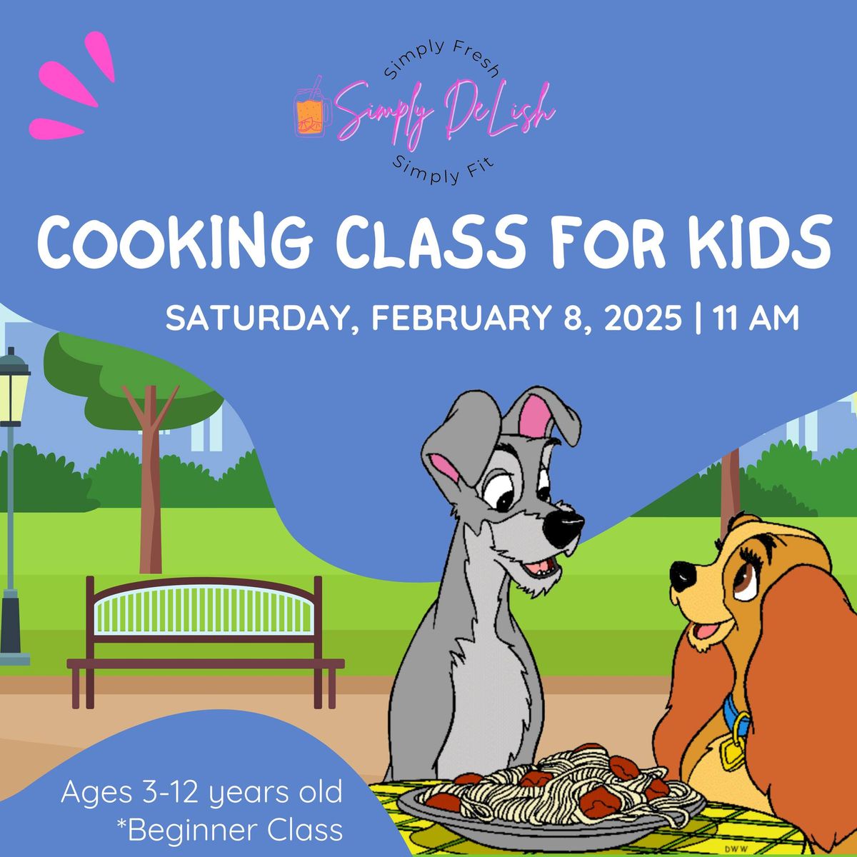 Kids Beginner Cooking Class: Lady & The Tramp Themed