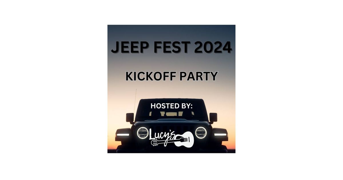 JEEP FEST 2024 Hosted By Lucys! (Ticketed Event), Lucy's & Lucy's