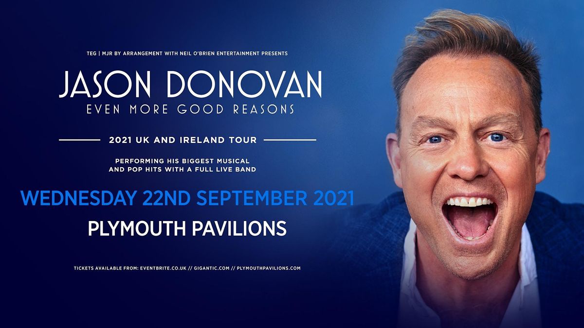 Jason Donovan Tour (Pavilions, Plymouth) CANCELLED