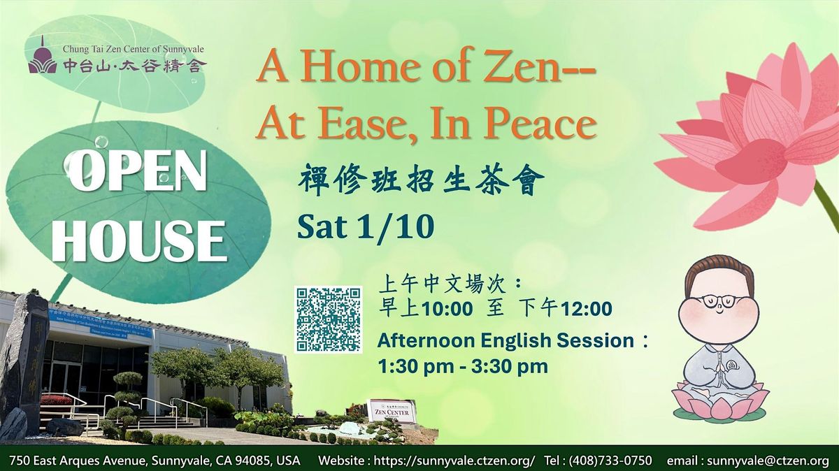 Open House and guided meditation at Chung Tai Zen Center of Sunnyvale